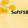 SoftFSB打不开（softfsb打不开）